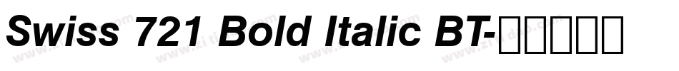 Swiss 721 Bold Italic BT字体转换